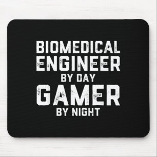 Biomedical Engineer By Day Gamer By Night Bio Med  Mouse Mat