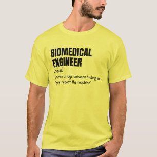 Biomedical Engineer Definition Shirt