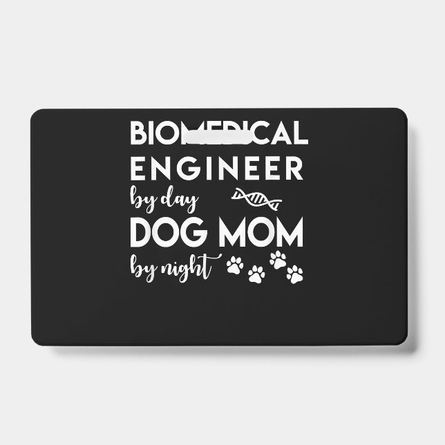 Biomedical Engineer Dog Mum Dog Lover Bio Engineer ID Badge (Front)