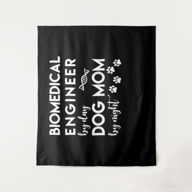 Biomedical Engineer Dog Mum Dog Lover Bio Engineer Tapestry (Front)