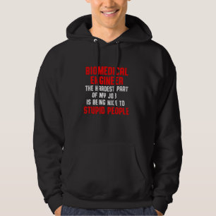 Biomedical Engineer Part Funny Engineering Hoodie