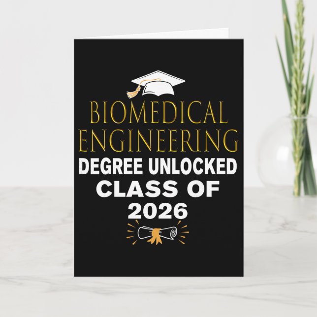 Biomedical Engineering Degree Unlocked Cl Of 2026  Card (Front)