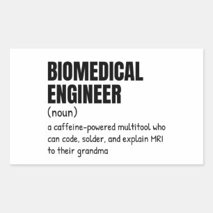 Biomedical Engineering Student Funny Definition Rectangular Sticker