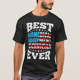 Biomedical Equipment Technician 4th Fourth Of July T-Shirt