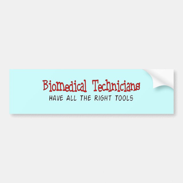 Biomedical Technician Gifts Bumper Sticker (Front)