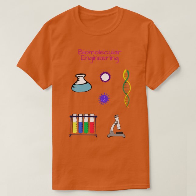 Biomolecular Engineer Chemical engineering T-Shirt (Design Front)