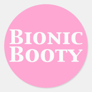 Bionic Booty Gifts Classic Round Sticker