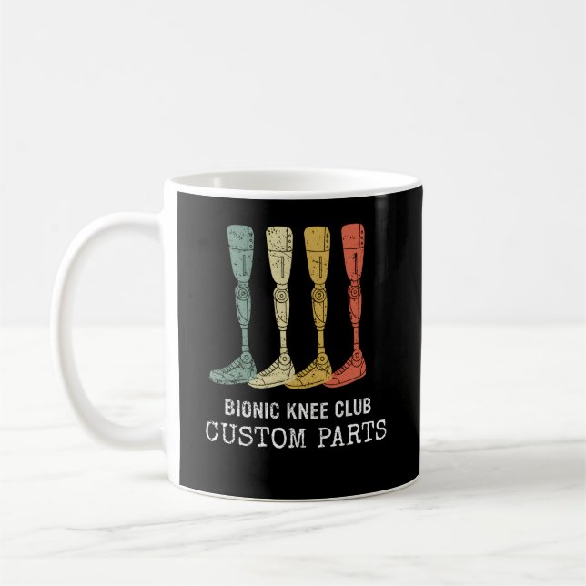 Bionic Knee Club Custom P Knee Replacet Coffee Mug (Left)