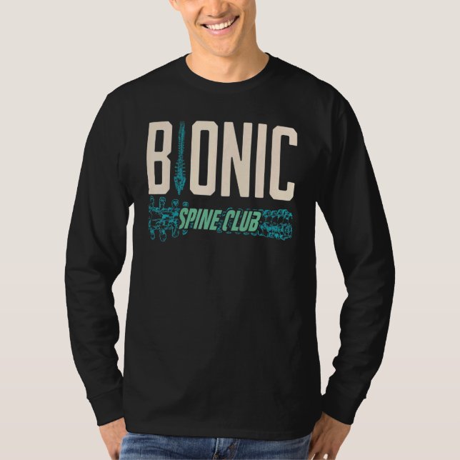 Bionic Spine Surgery Lumbar Spinal Fusion Back Rec T-Shirt (Front)