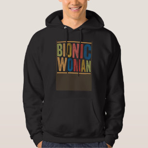Bionic Woman Injury Accident Broken Hip Leg Arm Su Hoodie