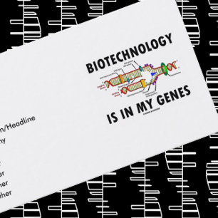 Biotechnology Is In My Genes (DNA Replication) Business Card