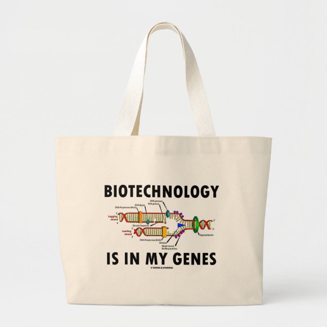 Biotechnology Is In My Genes (DNA Replication) Large Tote Bag (Front)