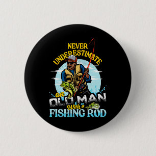 Bipoc B Fishing Birthday Tee Never Underestimate O 6 Cm Round Badge
