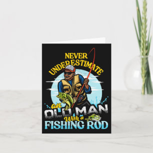 Bipoc B Fishing Birthday Tee Never Underestimate O Card