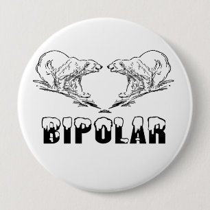 BIPOLAR 10 CM ROUND BADGE