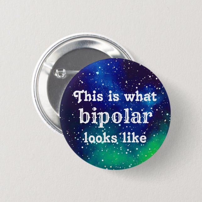 Bipolar Customisable Galaxy Identity 6 Cm Round Badge (Front & Back)