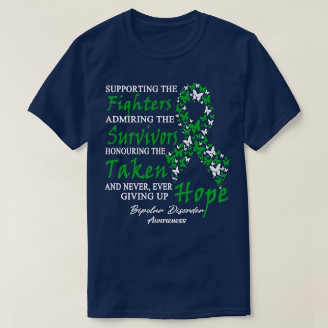 Bipolar Disorder Awareness Supporting The Fighters T-Shirt (Design Front)