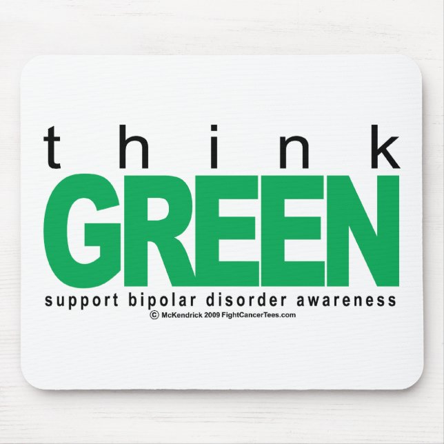 Bipolar Disorder THINK Green Mouse Mat (Front)