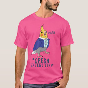 Birb Memes Parrot Screaming Bird Singing Opera Coc T-Shirt