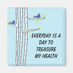 Birch Trees with Health Message Magnet