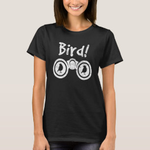 Bird  Birdwatching Cool Bird Watching Birding Bird T-Shirt