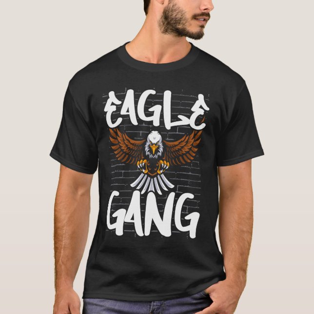 Bird  Flying Animal Ornithology Eagle Gang T-Shirt (Front)