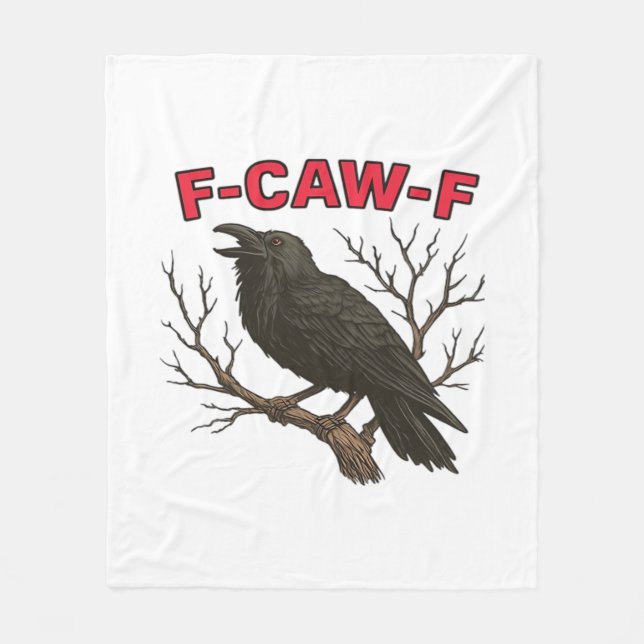 Bird - Funny Crow F-Caw-F Classic Fleece Blanket (Front)