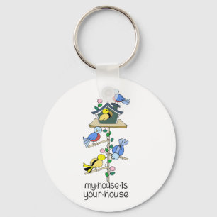 Bird Houses My House is Your House Key Ring