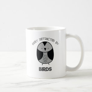 Bird Lover Gift for Bird Watchers Easily Distracte Coffee Mug
