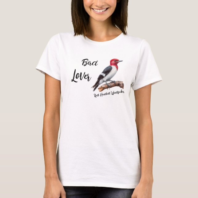 Bird Lover Red Headed Woodpecker T-Shirt (Front)