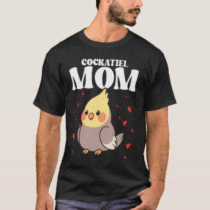 Bird Mom Cockatiels Birding Bird Watching Mother B T-Shirt