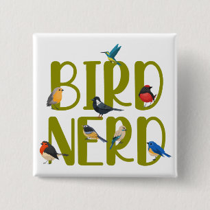 Bird Nerd Bird Watching 15 Cm Square Badge