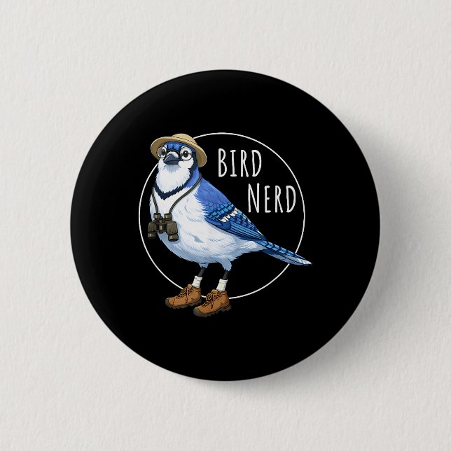 Bird Nerd Blue Jay Funny Bird Watching Birding 6 Cm Round Badge (Front)
