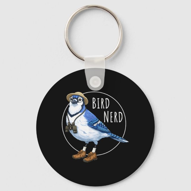 Bird Nerd Blue Jay Funny Bird Watching Birding Key Ring (Front)