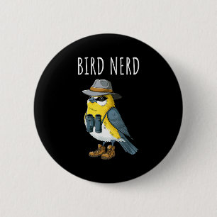 Bird Nerd Funny Bird Watching Birding Bird Lover W 6 Cm Round Badge