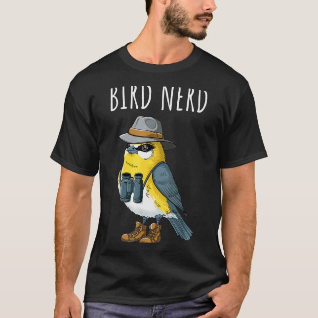 Bird Nerd Funny Bird Watching Birding Bird Lover W T-Shirt (Front)