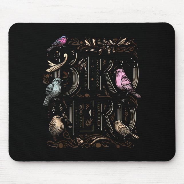Bird Nerd Funny Birdwatching Birdwatcher Bird Love Mouse Mat (Front)