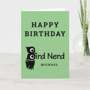 Bird Nerd Owl Happy Birthday Card