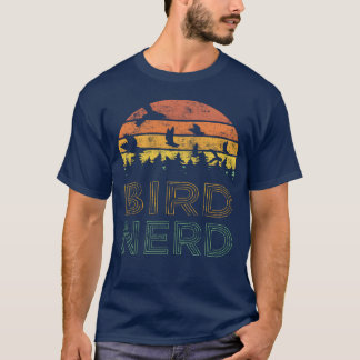 Bird Nerd Retro Distressed For Bird Watcher friend T-Shirt
