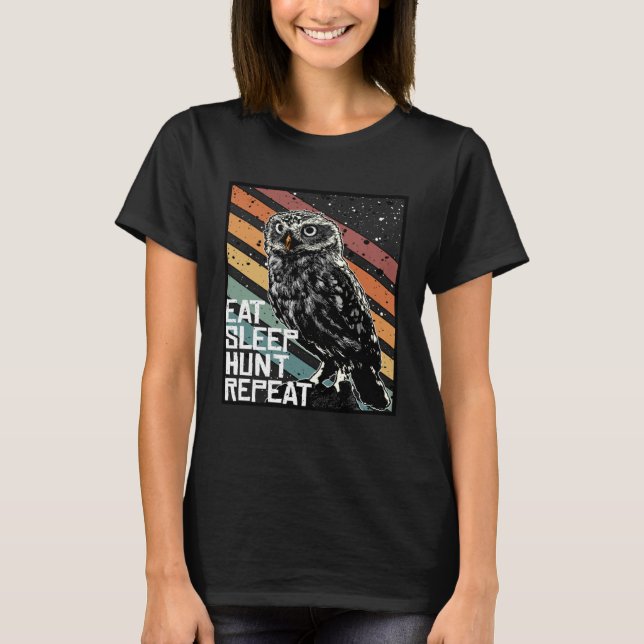 Bird Of Prey Raptor Eat Sleep Hunt Repeat Burrowin T-Shirt (Front)