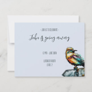 Bird on a sign going away invitation
