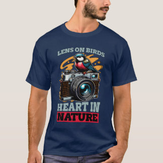 Bird Photography Lens On Birds Heart In Birding fr T-Shirt