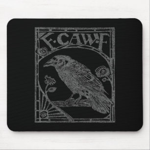Bird Raven Crow F Caw F Slogan Graphic  Mouse Mat
