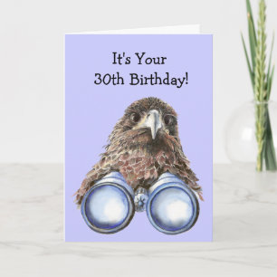 Bird Watcher 30th Birthday Humour Over the Hill Card