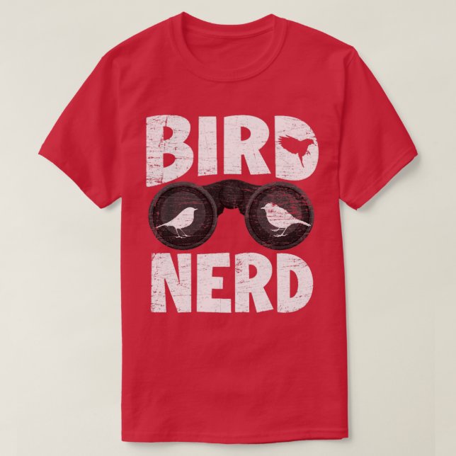 Bird Watcher Bird Lover  T-Shirt (Design Front)