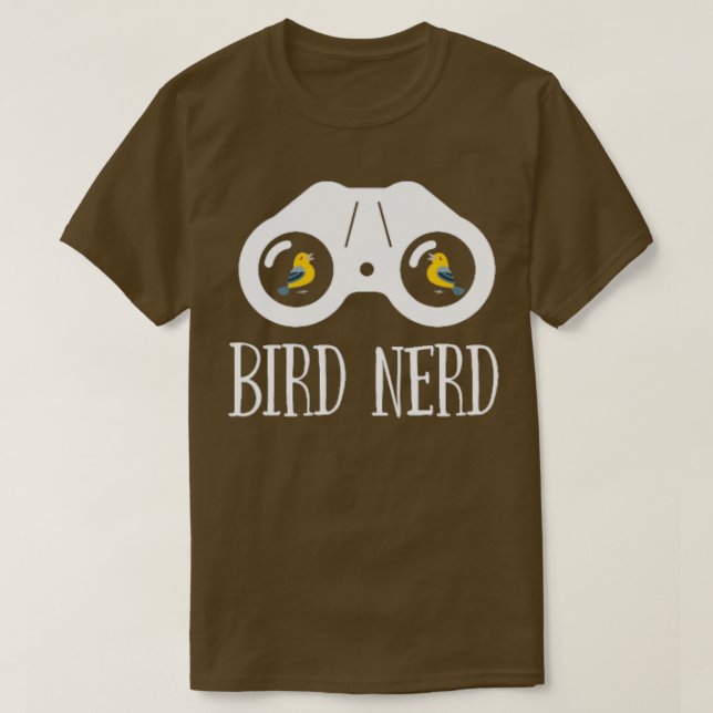 Bird Watcher Funny Design  Bird Nerd  1  T-Shirt (Design Front)
