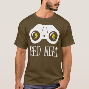 Bird Watcher Funny Design Bird Nerd 1 T-Shirt