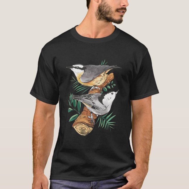 Bird Watcher Nuthatch Bird Bird Lovers Gift For Wa T-Shirt (Front)