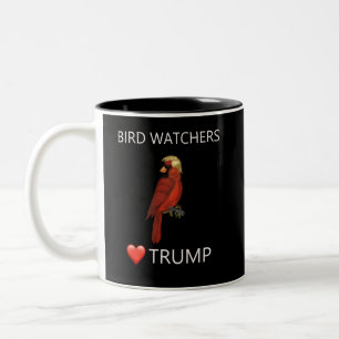Bird Watchers Love Trump Two-Tone Coffee Mug