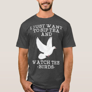 Bird Watching 39 T-Shirt